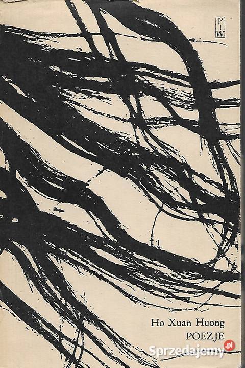 Poezje Ho Xuan HUONG lubelskie