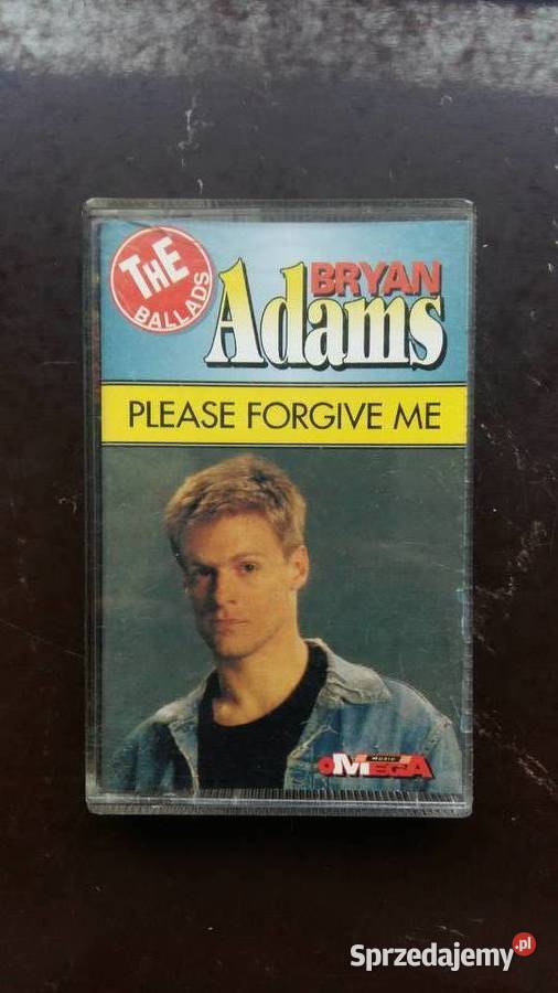 Kaseta magnetofonowa Bryan Adams Please forgive Muzyka Siemiatycze