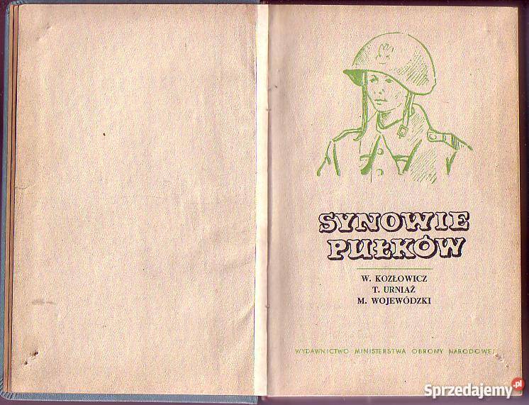 6403 SYNOWIE PUŁKÓW W KOZŁOWICZ T URNIAŻ M