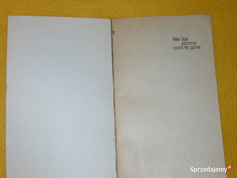 Nie tak stromo pod tę górę Stefan Bratkowski