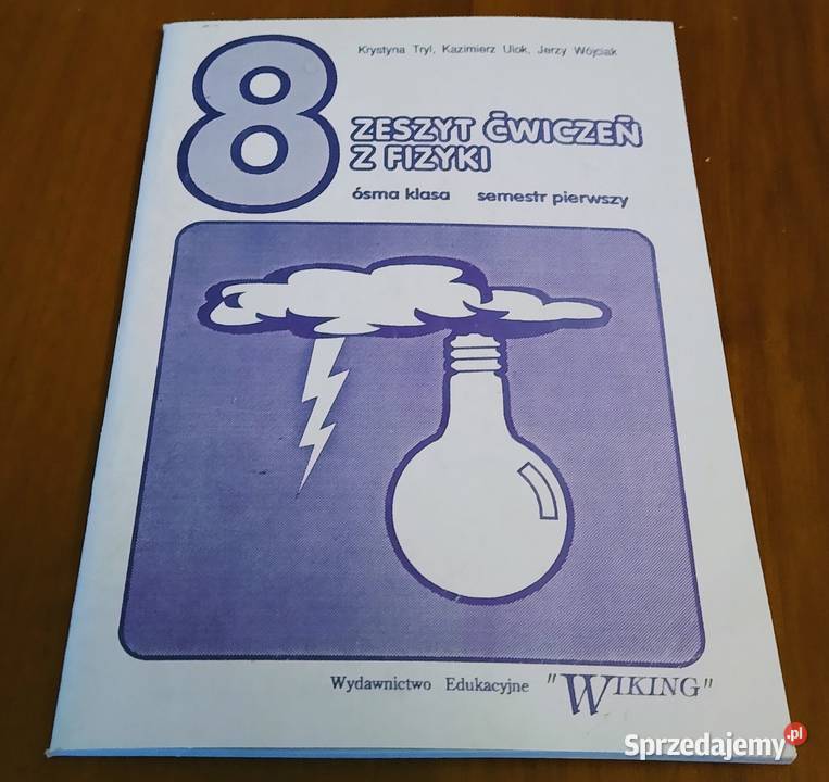 Zeszyt ćwiczeń z fizyki klasa VIII 8 sem 1 Tryl Podręczniki