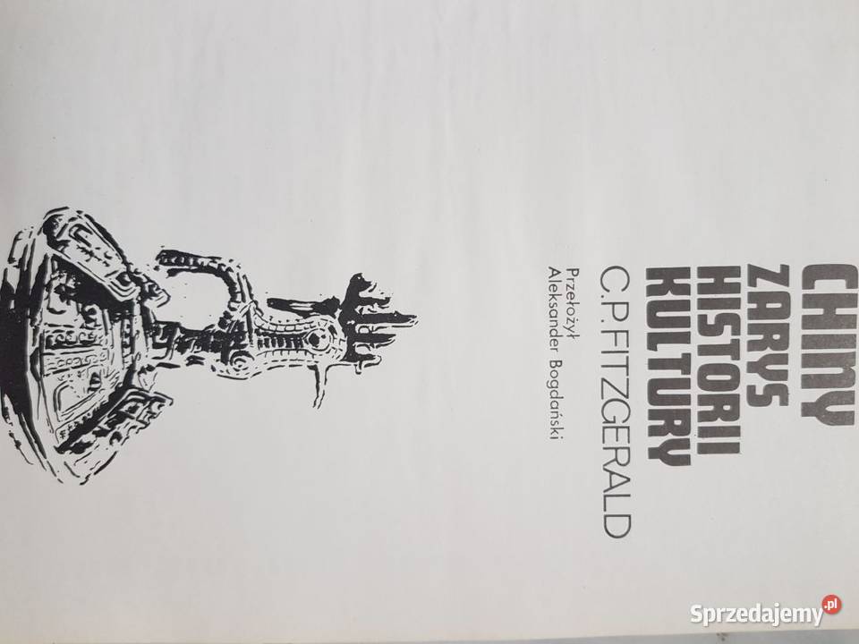 Chiny Zarys historii kultury Charles Patrick Kielce