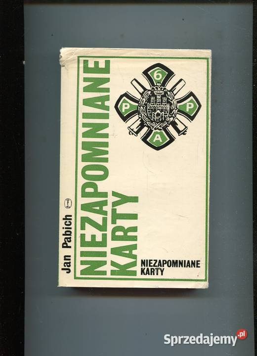 Niezapomniane karty Z dziejów 6 Pułku Artylerii Rok wydania 1982