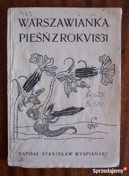 Stanisław Wyspiański Warszawianka pieśń z roku lubelskie Parczew