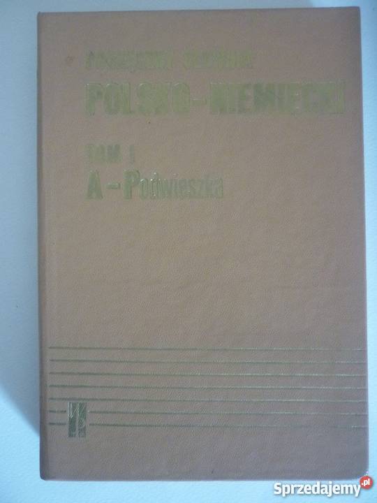 PODRĘCZNY SŁOWNIK POLSKO NIEMIECKI TOM 1 warmińsko-mazurskie Elbląg