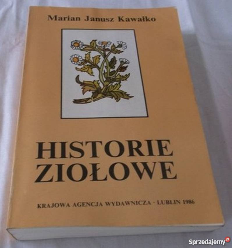HISTORIE ZIOŁOWE MARIAN KAWAŁKO Kultura i Rozrywka Zielona Góra