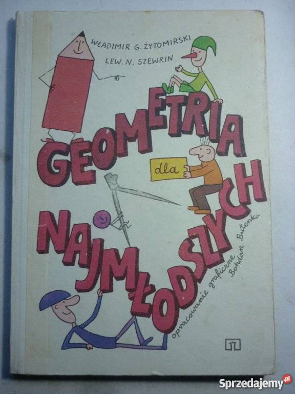 GEOMETRIA NAJMŁODSZYCH ŻYTOMIRSKI SZEWRIN Podręczniki Grudziądz