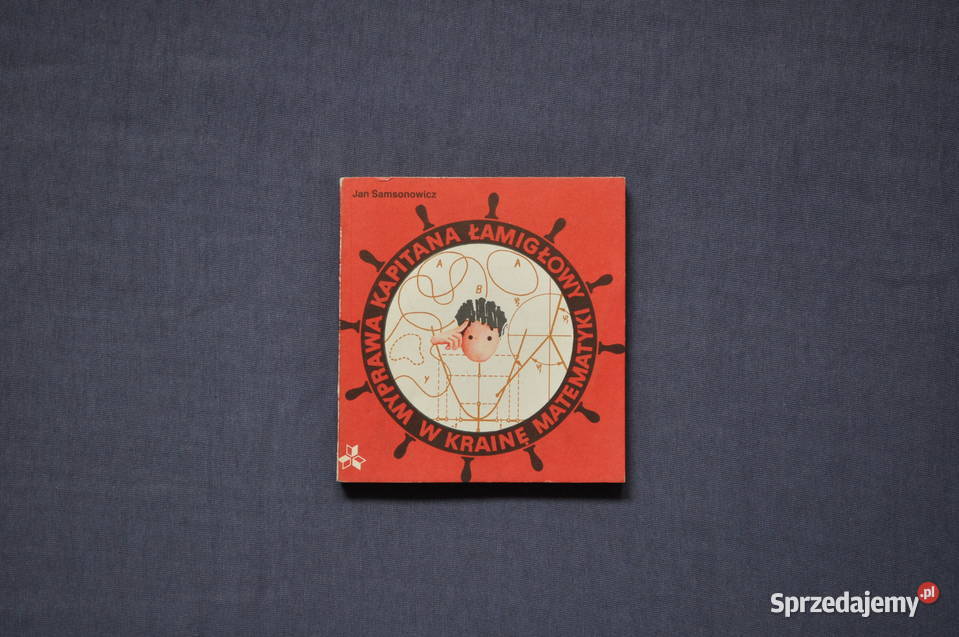 Wyprawa kapitana Łamigłowy w Krainę Matematyki mazowieckie Warszawa