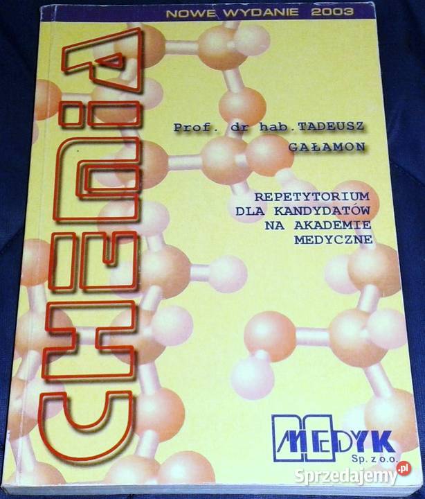 Chemia repetytorium kandydatów Tadeusz Gałamon Pozostałe lubelskie Chełm