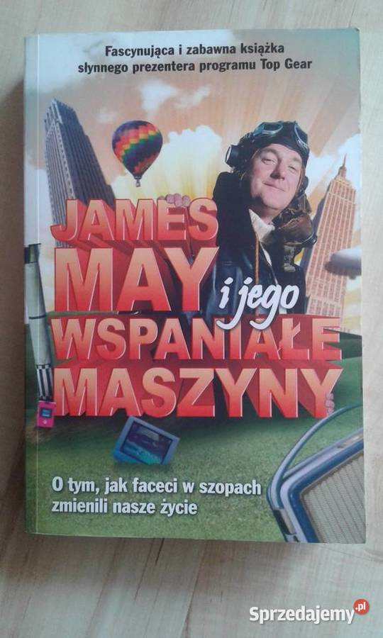 James May i jego wspaniałe maszyny Rok wydania 2011 Dręszew