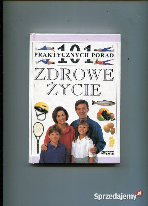 101 praktycznych porad Zdrowe życie Szczecin