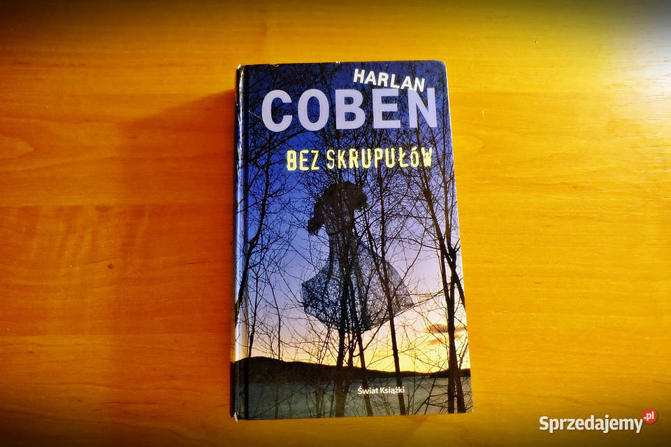 Harlan Coben Bez skrupułów małopolskie Kraków