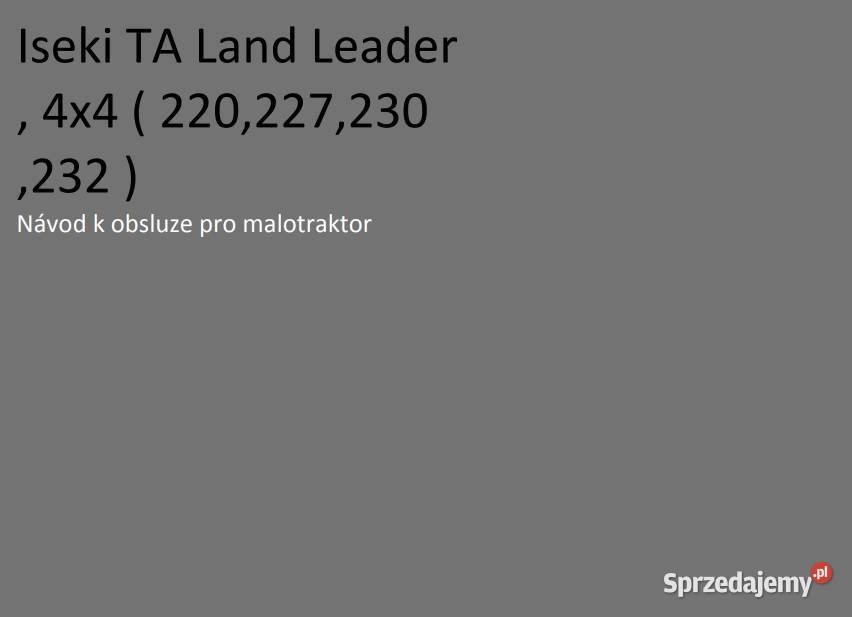 Iseki 4x4 220 227 230 232 U1600D instrukcja Kielce