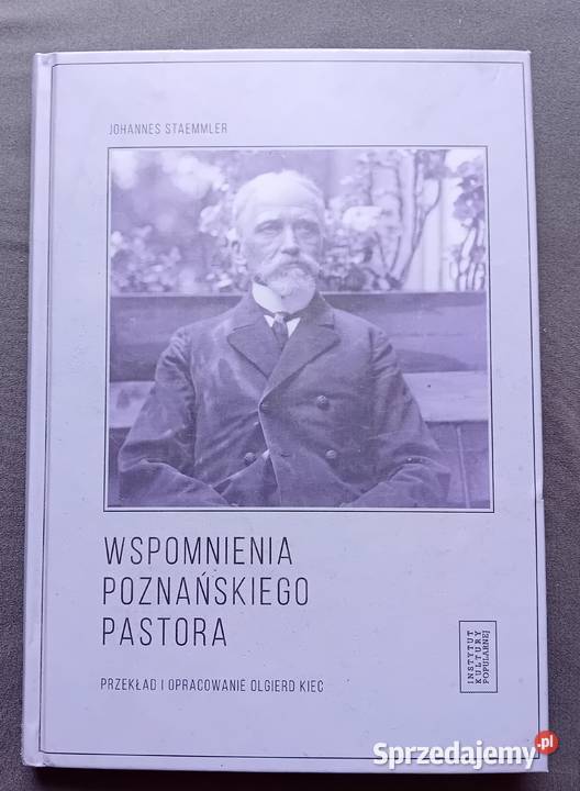 Johannes Staemmler Wspomnienia poznańskiego Koźminek sprzedam