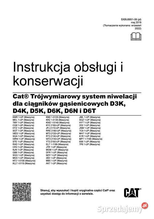 CATERPILLAR D3K D4K D6K D6N D6T Trójwymiarowy Rok wydania 2019 Pozostałe Kraków