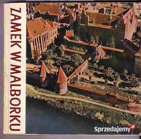 670 ZAMEK W MALBORKU BOHDAN GUERQUIN PRZEWODNIK Czyrna sprzedam