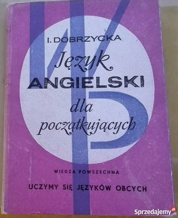 JĘZYK ANGIELSKI POCZĄTKUJĄCYCH DOBRZYCKA I angielski warmińsko-mazurskie
