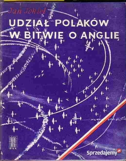 4833 UDZIAŁ POLAKÓ W BITWIE O ANGLIĘ ALBUM UCZES małopolskie Czyrna