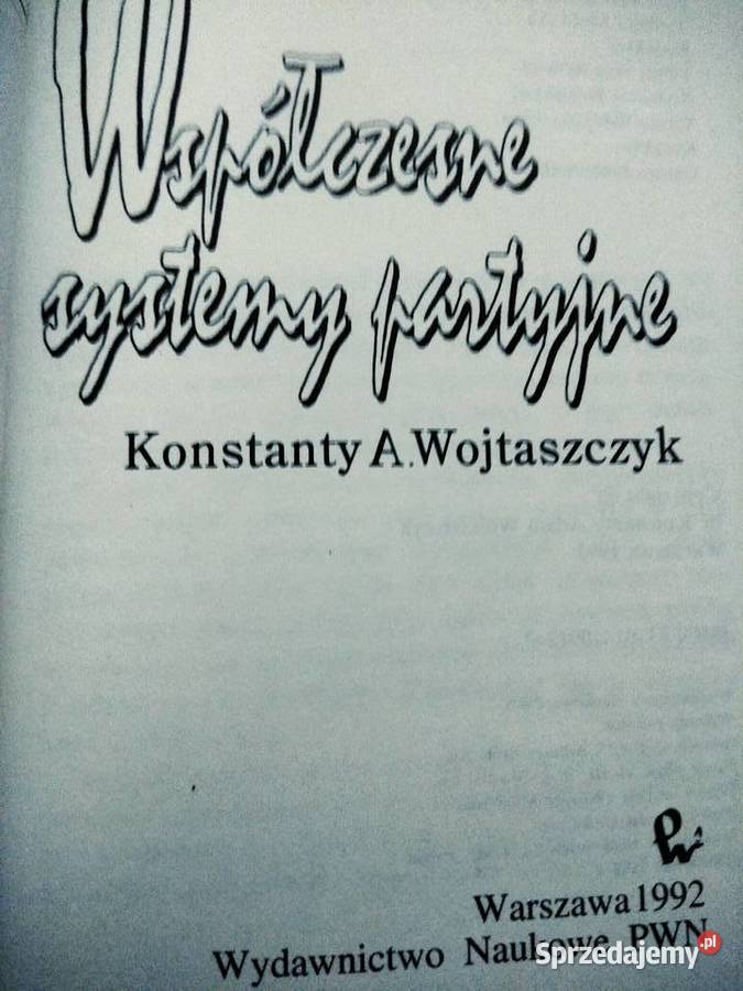 Współczesne systemy polityczne Wojtaszczyk Warszawa