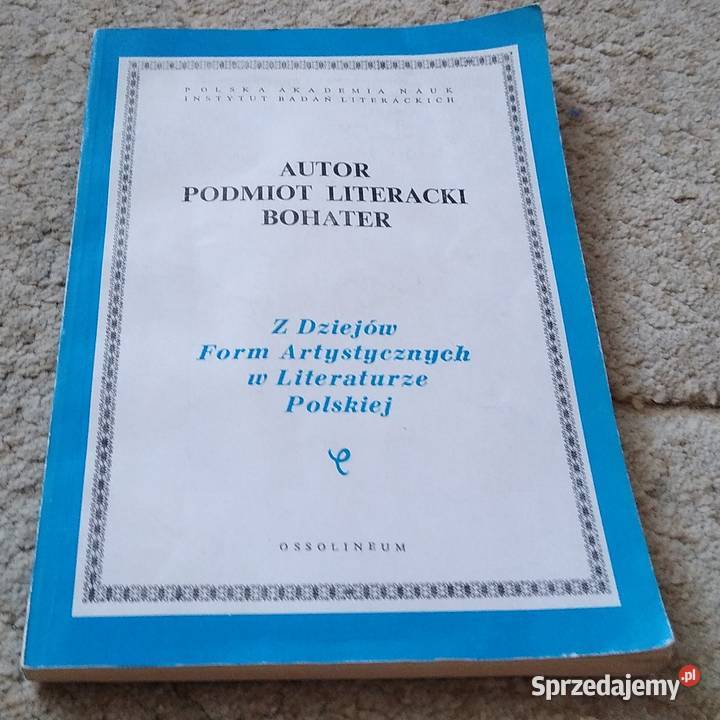 Autor podmiot literacki bohater Martuszewska Rok wydania 1983 Kultura i Rozrywka pomorskie Gdańsk