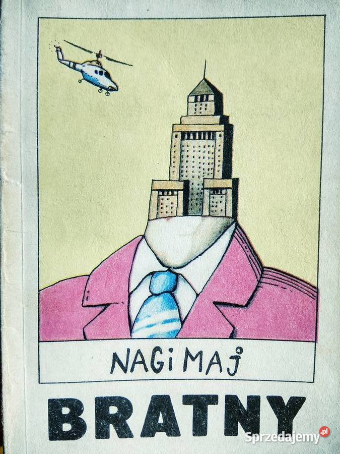 Nagi maj ksiąŻki pierwsze wydanie Bratny Warszawa