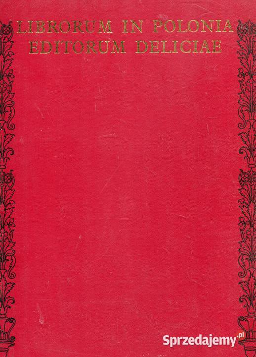 Librorum in Polonia editorum deliciale czyli Szczecin sprzedam