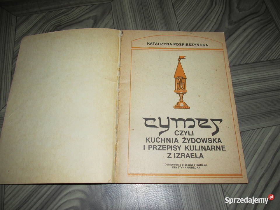CYMES CZYLI KUCHNIA ŻYDOWSKA kuchnia, potrawy Bytom