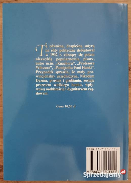 Kariera Nikodema Dyzmy Tadeusz Dołęga Mostowicz śląskie Jaworzno