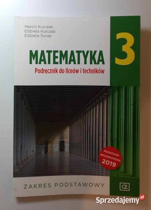 PODRĘCXZNIK DO MATEMATYKI KLASA 3 LICEUM Rok wydania 2021 warmińsko-mazurskie Olsztyn