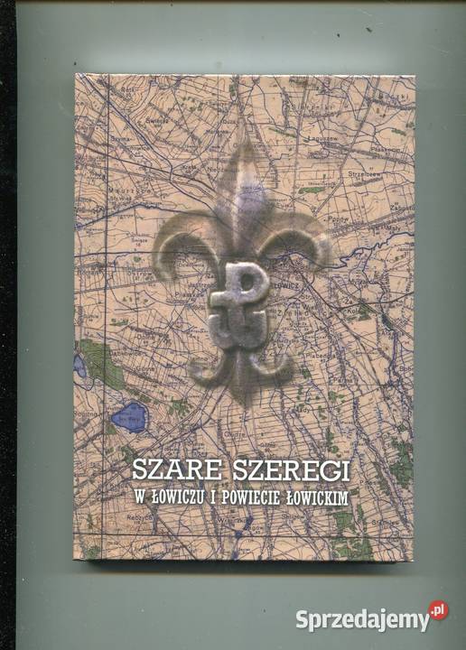 Szare Szeregi w Łowiczu i powiecie łowickim Szczecin