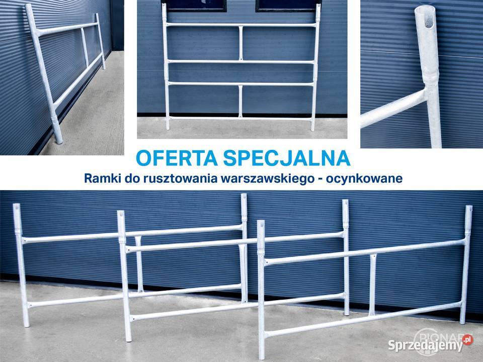 Ramka do rusztowania warszawskiego OCYNKOWANA Katowice