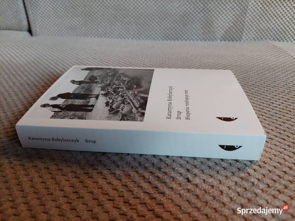 Strup Hiszpania rozdrapuje rany Katarzyna