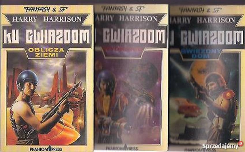 KU GWIAZDOM TRYLOGIA HARRY HARRISON Proza i poezja