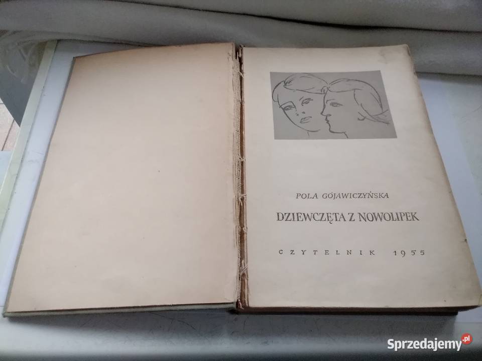 Dziewczęta z Nowolipek wyd 1955 r Proza i poezja Łódź