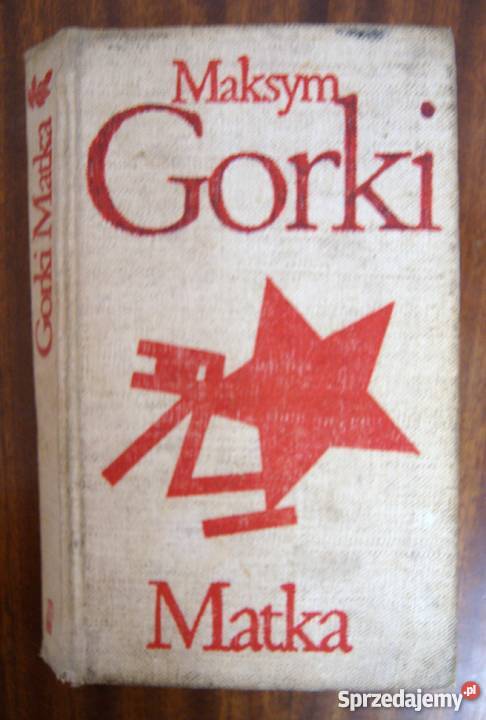 Maksym Gorki Matka Parczew