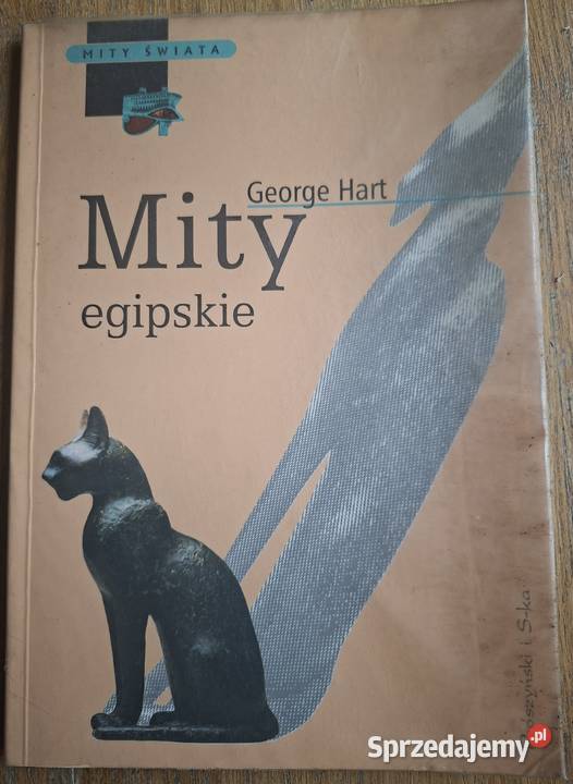 Mity egipskie George Hart mity świata Kraków