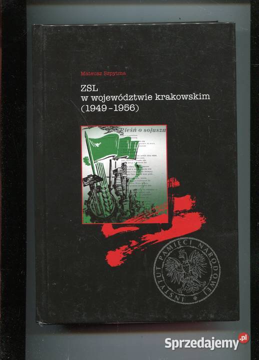 ZSL w województwie krakowskim 19491956 Szpytma Pozostałe