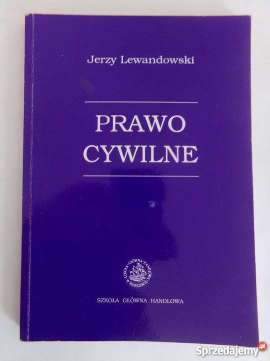 PRAWO CYWILNE LEWANDOWSKI JERZY Łódź