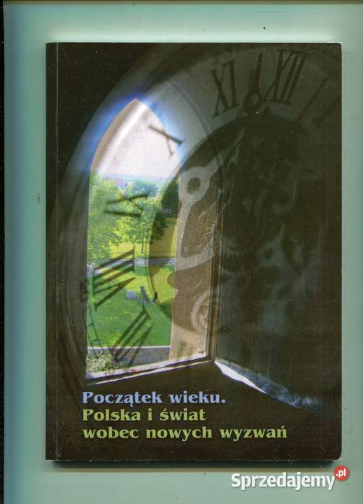 początek wieku Polska i świat wobec nowych Szczecin