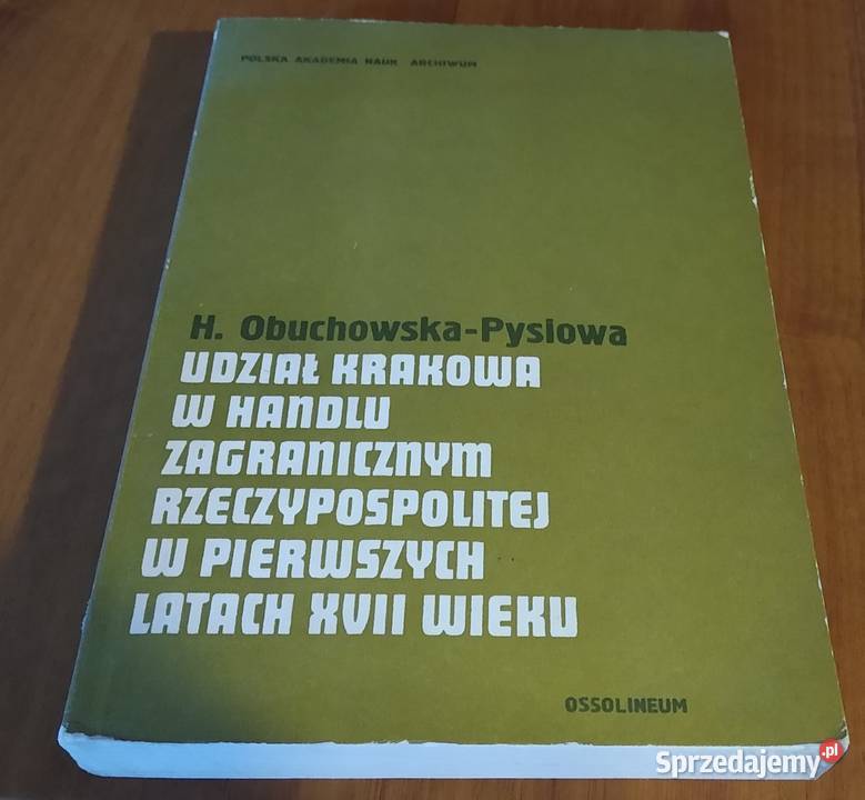 Udział Krakowa w handlu zagranicznym Książki naukowe i popularnonaukowe Książki naukowe i popularnonaukowe Gdańsk