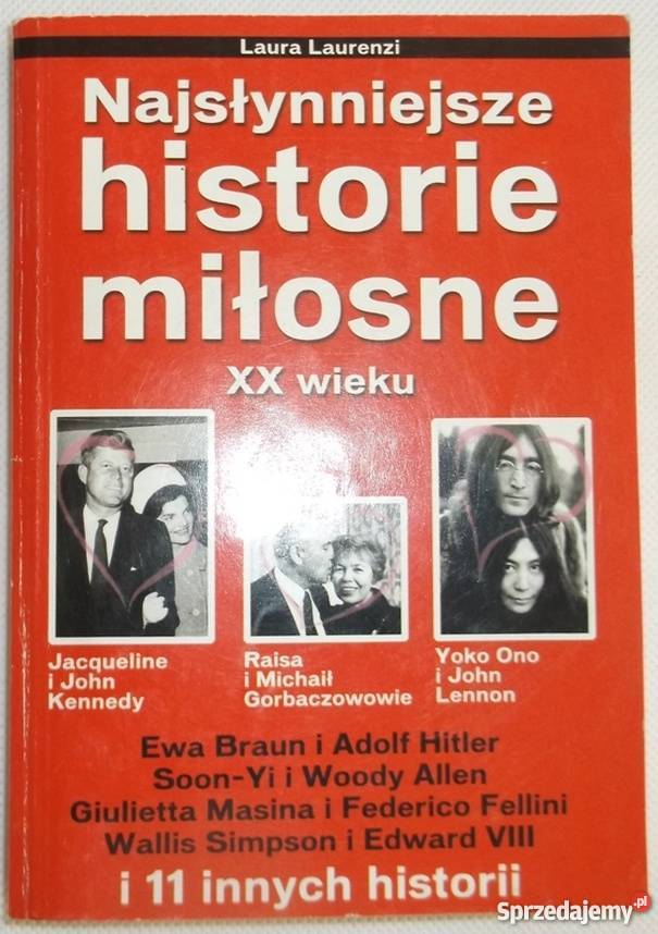NAJSŁYNNIEJSZE HISTORIE MIŁOSNE LAURENZI L Płock sprzedam