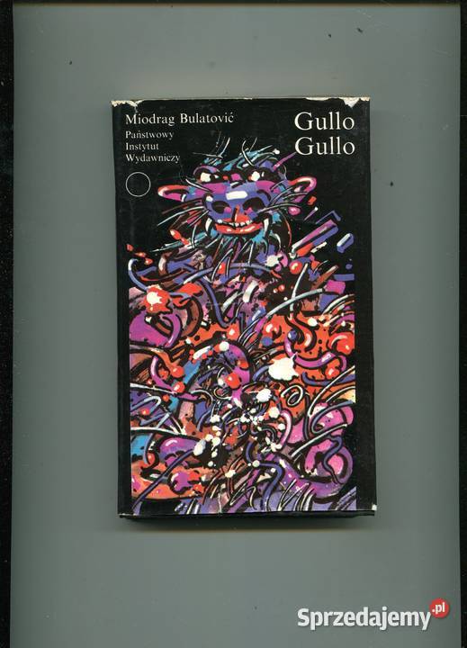 Gullo Gullo Bulatović Rok wydania 1989 Szczecin sprzedam