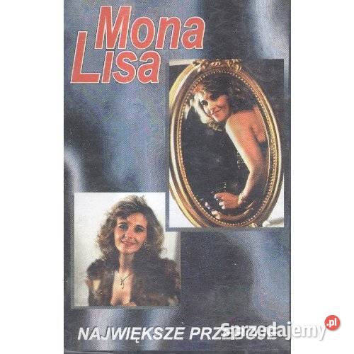 Mona Lisa Największe Przeboje śląskie