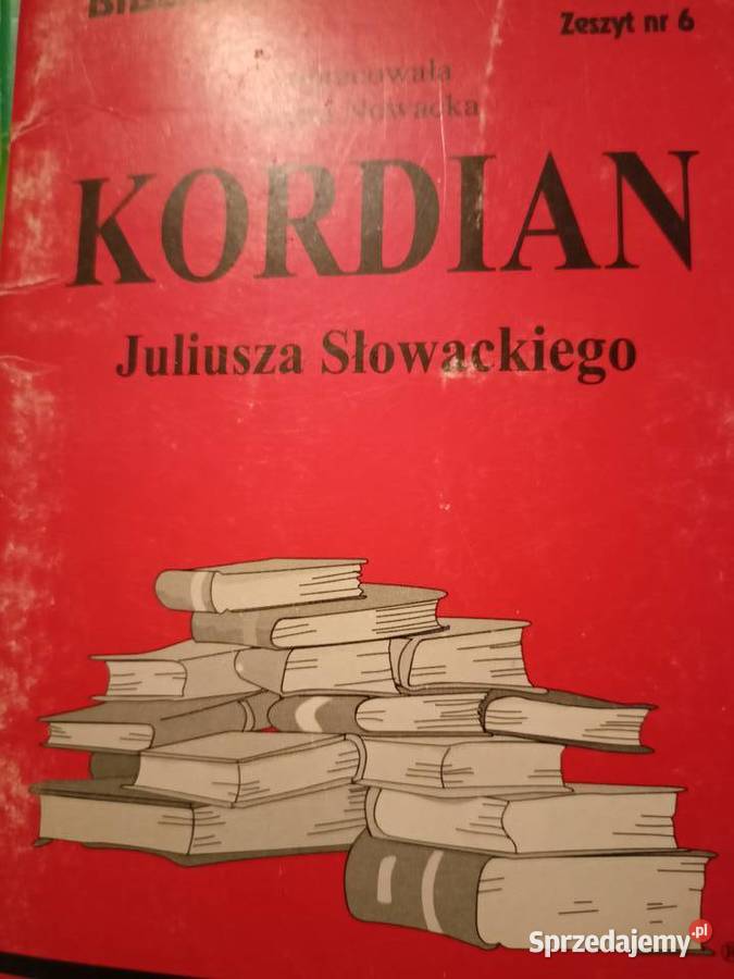 Kordian Słowackiego analiza lektury szkolne księgarnia Praga