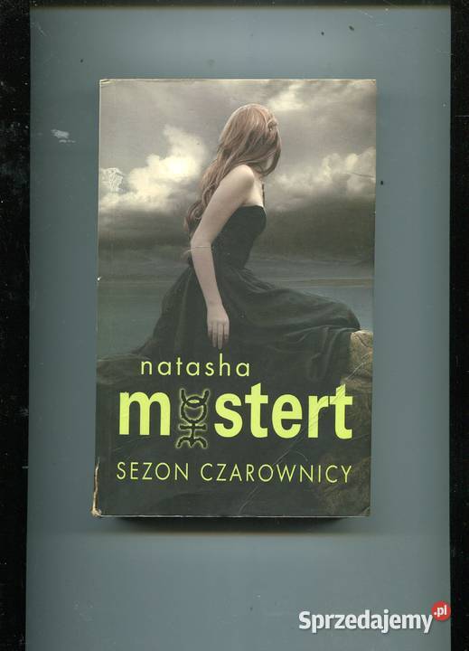 Sezon czarownicy Natasha Mostert