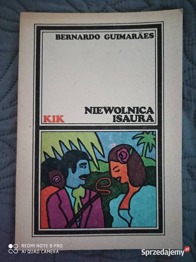 NIEWOLNICA ISAURA Bernardo Guimaraes Warszawa