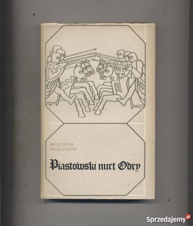 Piastowski nurt Odry zachodniopomorskie