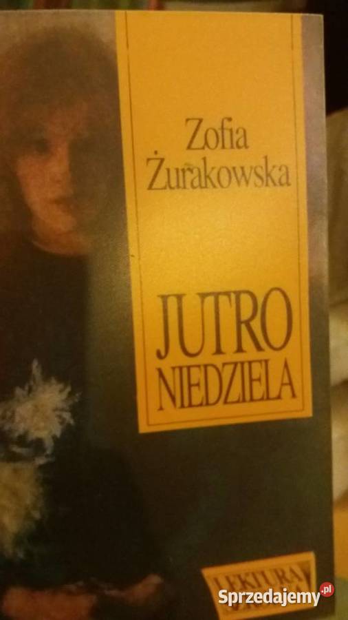 Jutro niedziela Żurakowska