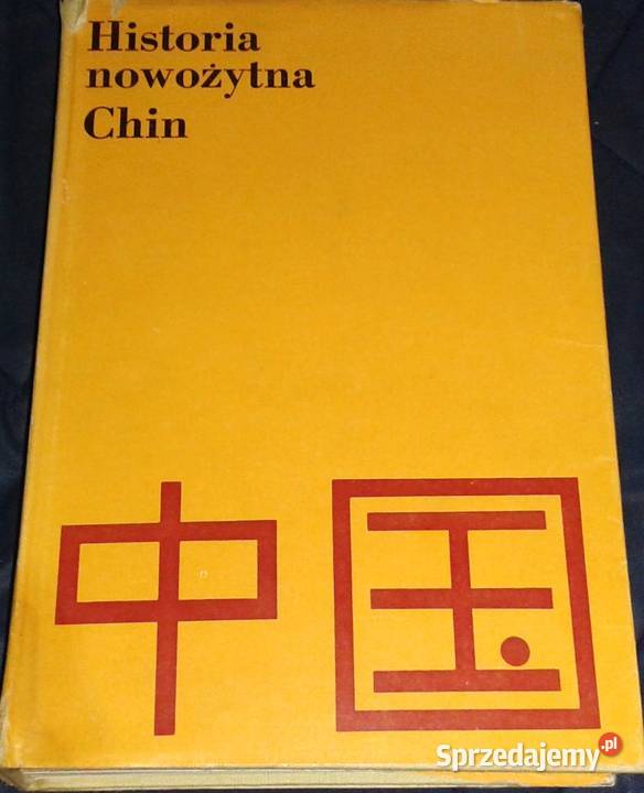 Historia nowożytna Chin Adam Puławski Chełm
