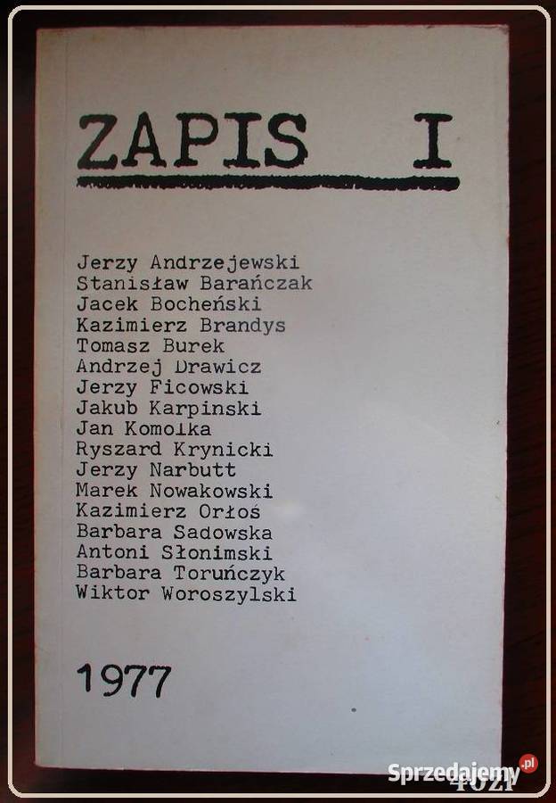 Zapis I 1977 Barańczak Orłoś Ficowski Słonimski łódzkie Łódź